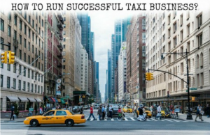 how to run a taxi business successfully